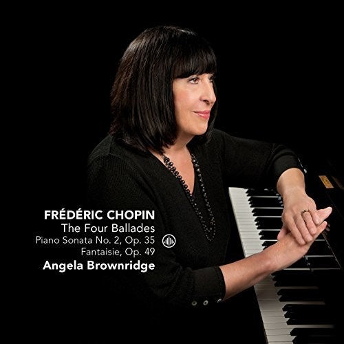Brownridge - Frederic Chopin: The Four Ballades [CD]
