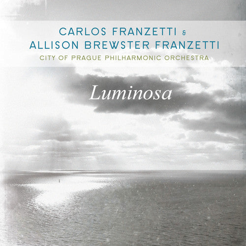 Carlos Franzetti / Franzetti,Allison Brewster - Luminosa [CD]
