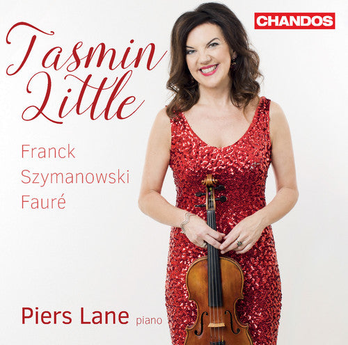 TASMIN LITTLE - Tasmin Little plays Franck Szymanowski & Faure [CD]
