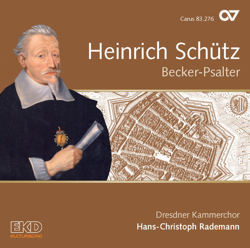 Hans-christoph Rademann - Heinrich Schutz: Becker-Psalter [CD]