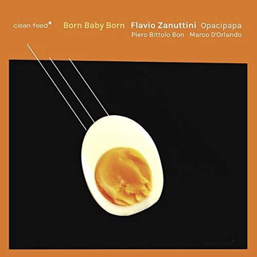 Flavio Zanuttini - Opacipapa: Born Baby Born [CD]