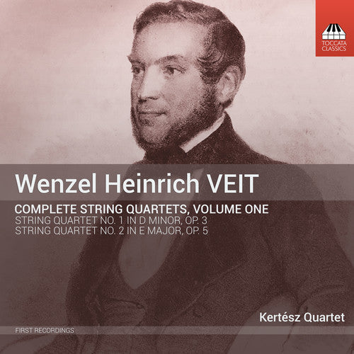 Veit / Kertesz String Quartet - Wenzel Heinrich Veit: Complete String Quartets Vol 1 [CD]