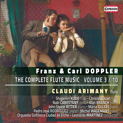 Doppler / Doppler / Arimany / Kudo / Icart - Franz & Carl Doppler: The Complete Flute Music, Vol. 3 [CD]