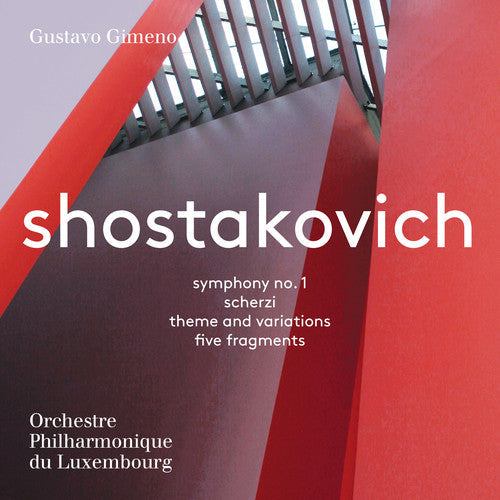 Shostakovich / Gimeno - Dmitri Shostakovich: Symphony No. 1, Scherzi, Theme & Variations [CD]