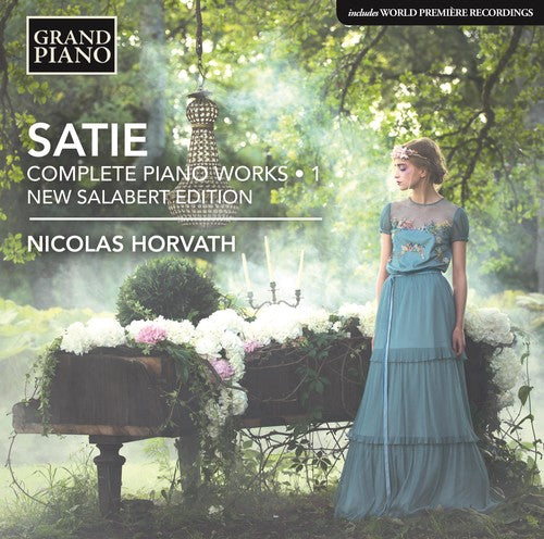 Satie / Horvath - Erik Satie: Complete Piano Works, Vol. 1 ''Urtext Edition'' [CD]