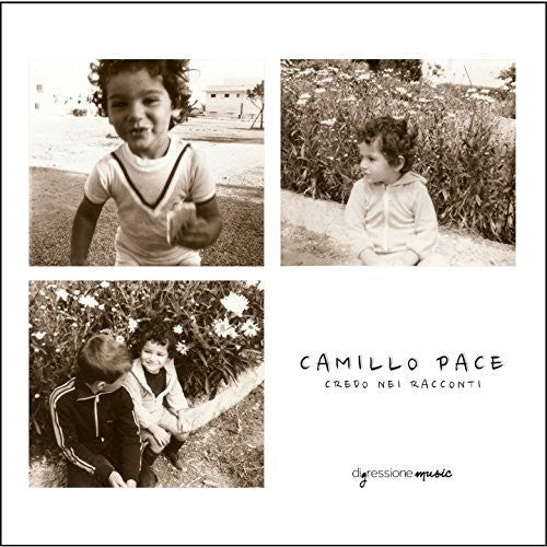 Camillo Pace / Semeraro,Mauro / Vincenti,Guido - Camillo Pace: Credo Nei Racconti [CD]
