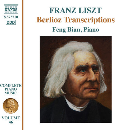 Liszt / Berlioz / Bian - Franz Liszt: Berlioz Transcriptions [CD]
