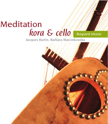 Barbara Marcinkowska - Meditation: Kora & Cello [CD]
