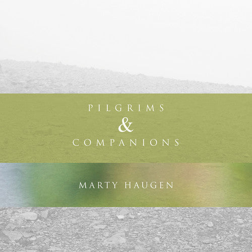 Haugen - Pilgrims & Companions [CD]
