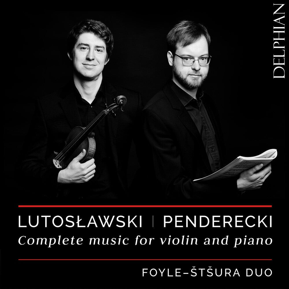Lutoslawski / Foyle / Stsura - Complete Music for Violin & Piano [CD]
