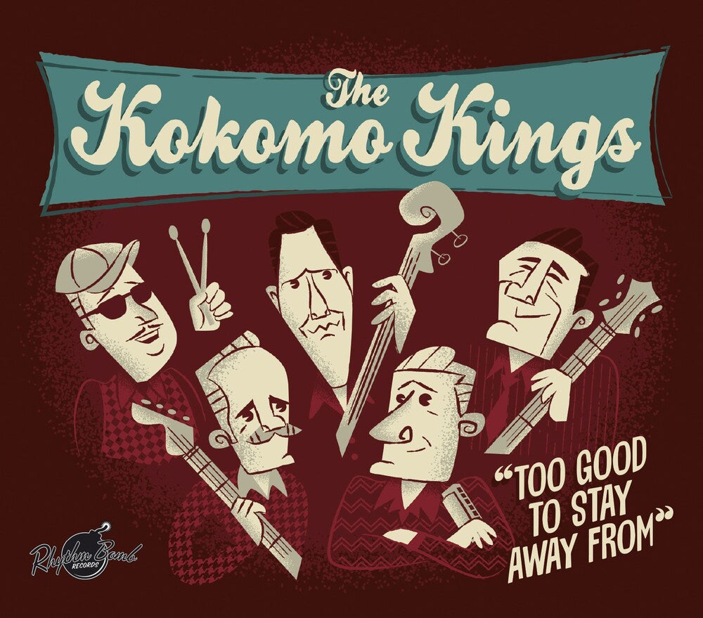 The Kokomo Kings - To Good To Stay Away From [CD]