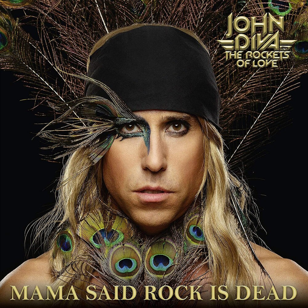 John Diva & The Rockets Of Love - Mama Said Rock Is Dead [LP] Vinyl Record