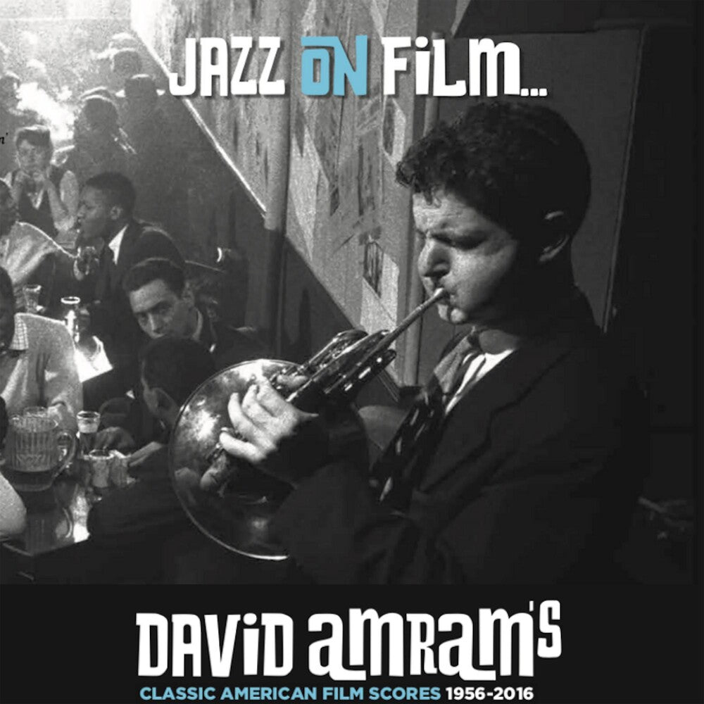 David Amram - Jazz On Film David Amram's Classic American Film Scores 1956-2016 [CD]