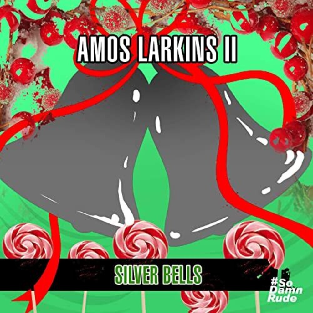 Amos Larkins II - Silver Bells [CD]
