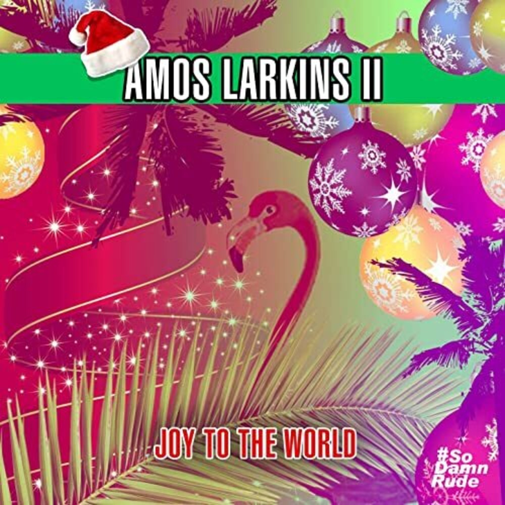 Amos Larkins II - Joy To The World [CD]
