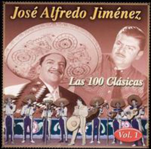 Jimenez,jose Alfredo - 100 Clasicas 1 - Music CD