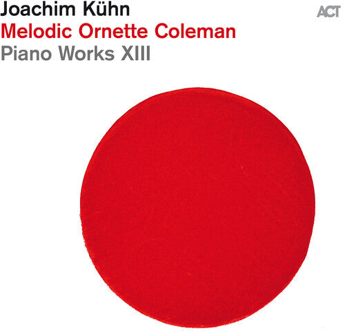 Coleman,ornette / Kuhn,joachim - Melodic Ornette Coleman - Vinyl Record