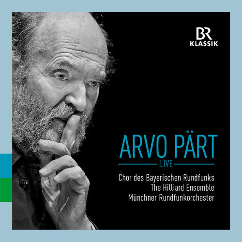 Chor Des Bayerischen Rundfunks - Arvo Part: Live [CD]