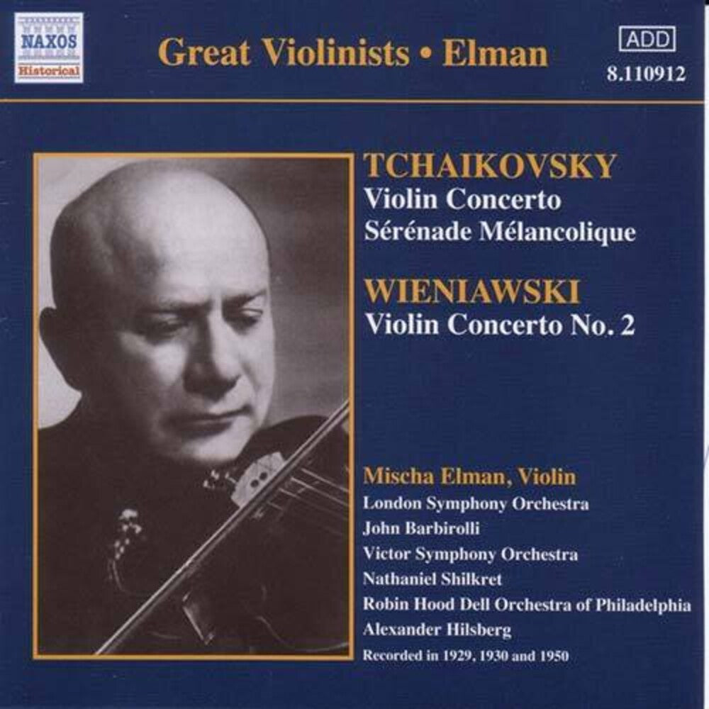 Mischa Elman - Tchaikovsky / Wieniawski: Violin Concertos (Elman) (1929, 1950) [CD]