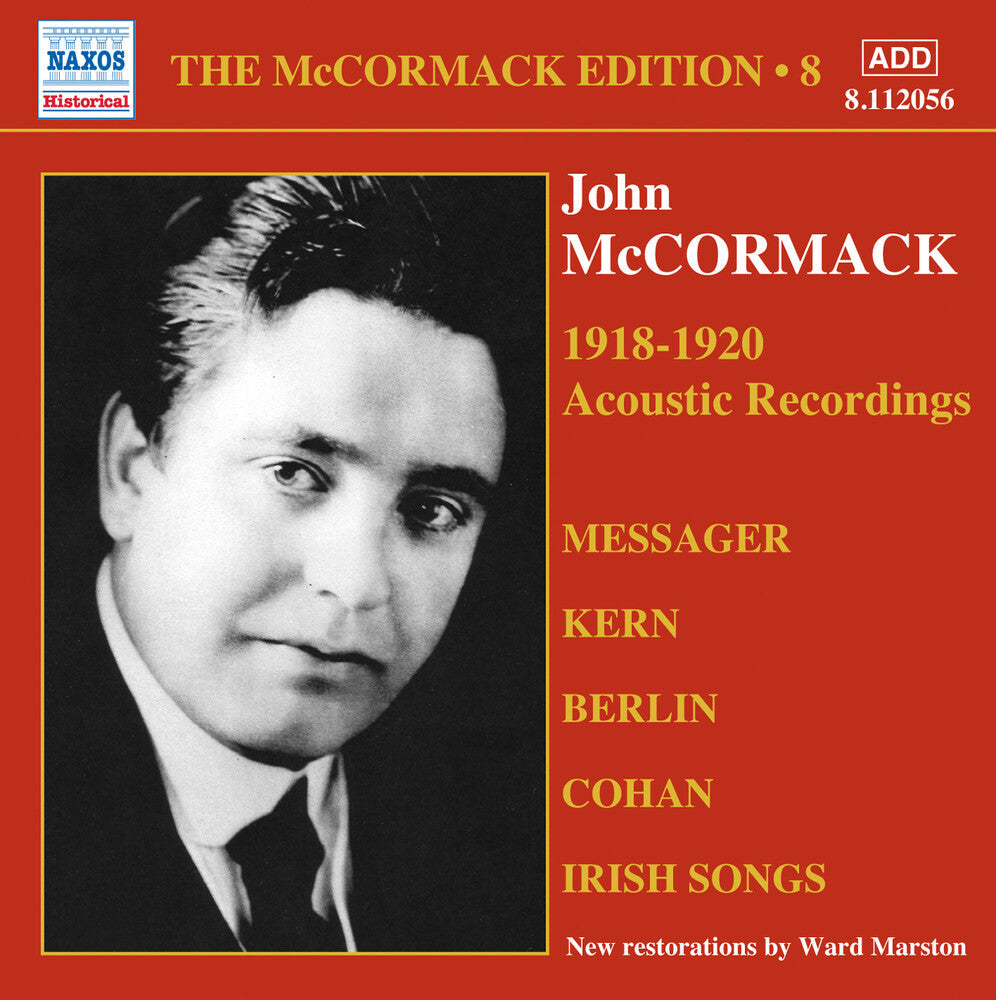Pasternack; Victor Orchestra; Rattay; Lapitino; Bo - V 8: Mccormack Edition - 1918 [CD]