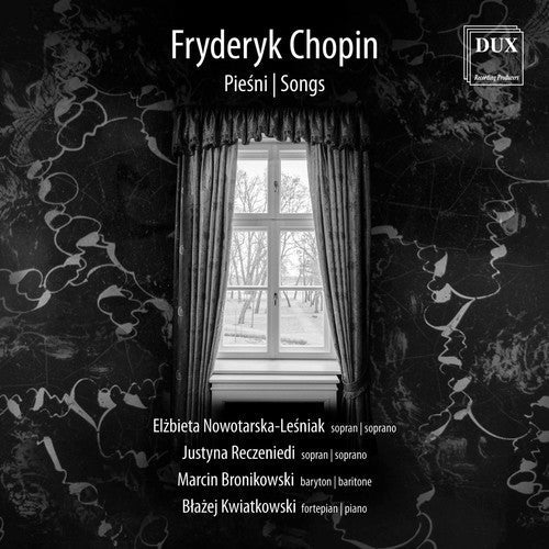 Chopin / Reczeniedi / Nowotarska-Lesniak - Frederic Chopin: Songs [CD]