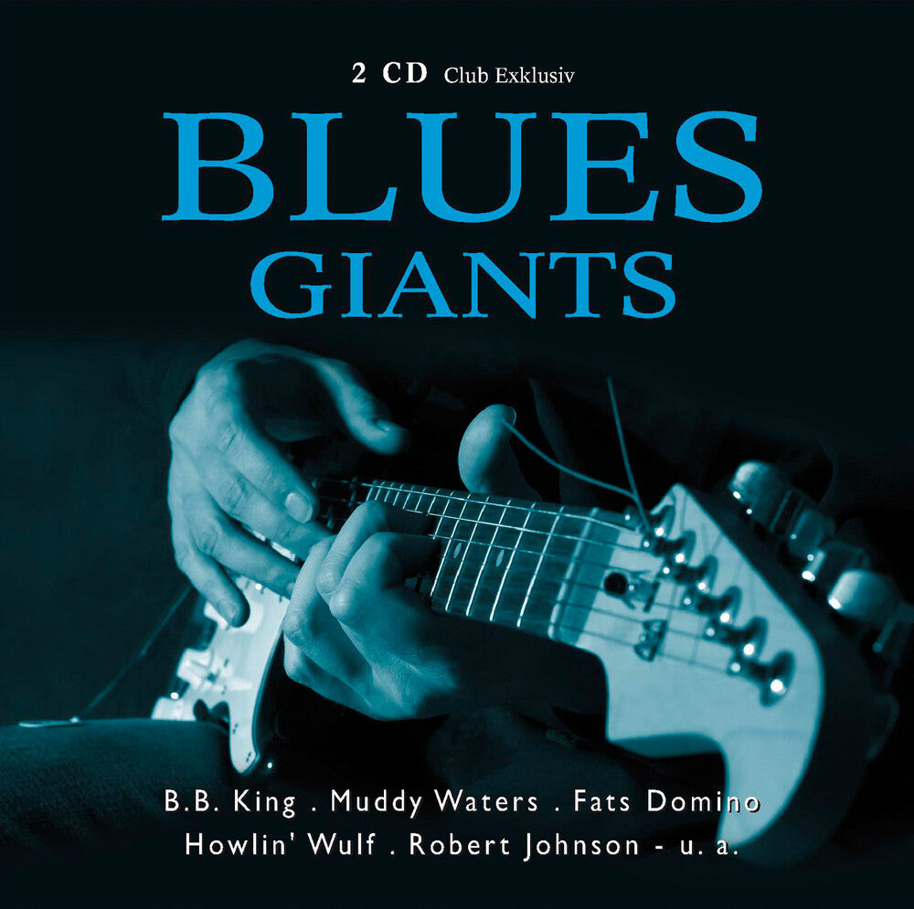 King; James; Johnso; Domino; Waters; Wulf - Blues Giants [CD]