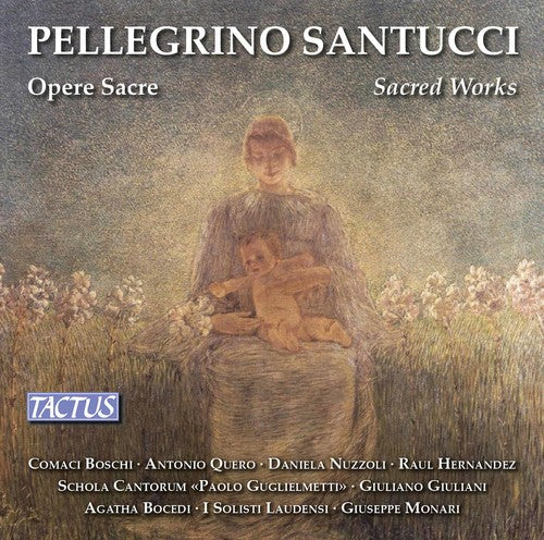 Santucci / Hernandez / Bocedi - Pellegrino Santucci: Sacred Works [CD]