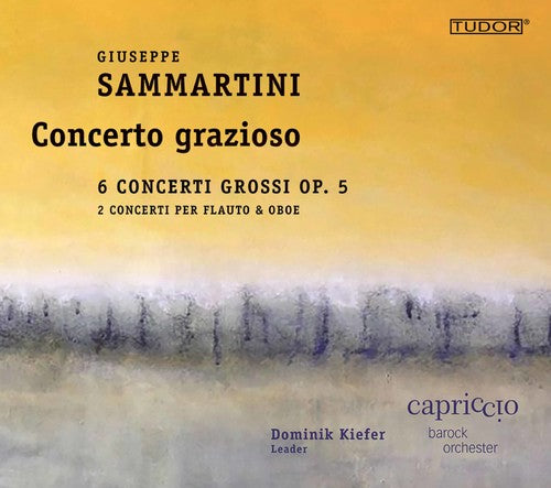 Sammartini / Barockorchester - Giuseppe Sammartini: Concerto grazioso [CD]