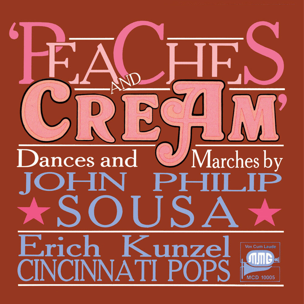 Sousa, John Philip - Peaches & Cream [CD]