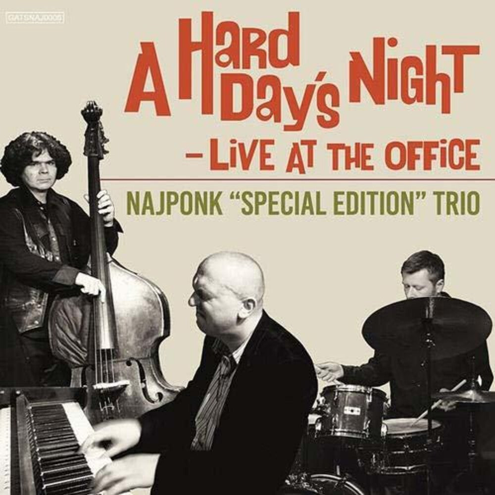 Najponk Trio - Hard Day's Night / Live at the Office [CD]