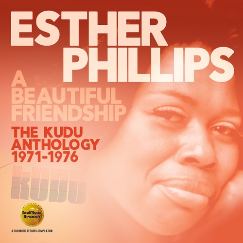 Esther Phillips - Beautiful Friendship: Kudu Anthology 1971-1976 [CD]