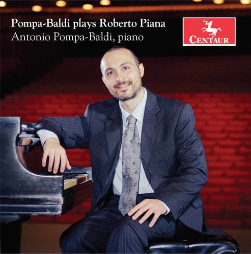 Antonio Pompa-Baldi - Popmpa-Baldi Plays Roberto Piana [CD]
