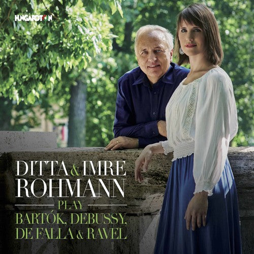 Imre Rohmann - Ditta & Imre Rohmann Play Bartok / Debussy [CD]