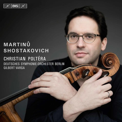 Gilbert Varga - Shostakovich & Martinu: Cello Concertos [CD]