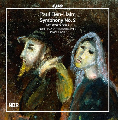 Israel Yinon - Paul Ben-Haim: Symphony No. 2 & Concerto Grosso [CD]