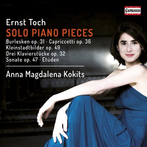 Toch / Kokits - Ernst Toch: Solo Piano Pieces [CD]