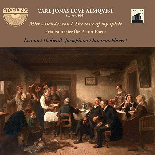 Lennart Hedwall - Almqvist: Fria Fantasier for Piano-Forte [CD]