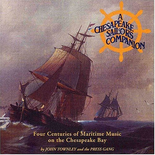 John Townley - A Chesapeake Sailors Companion [CD]