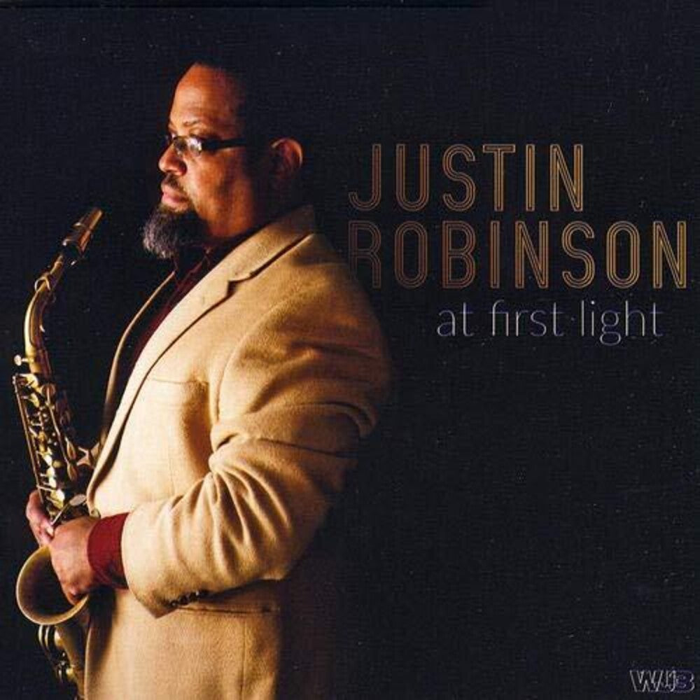 Justin Robinson - At First Light [CD]