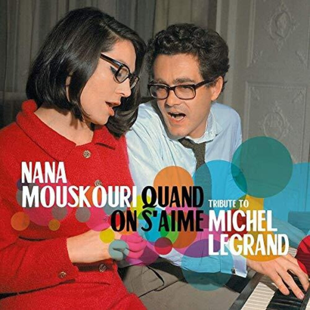 Nana Mouskouri - Quand On S'Aime: Tribute To Michel Legrand [CD]