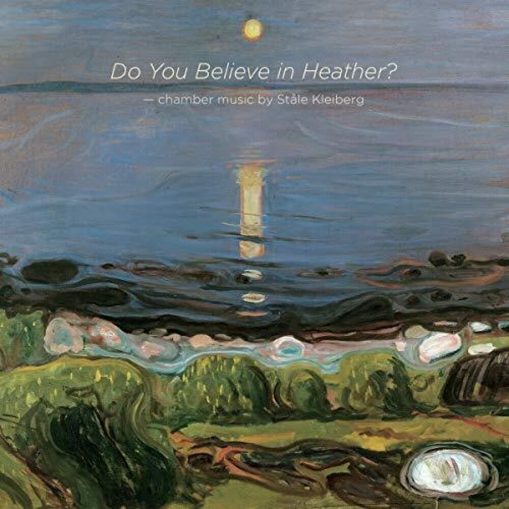 Kleiberg / Haagenrud / Gimse - Do You Believe in Heather [CD]