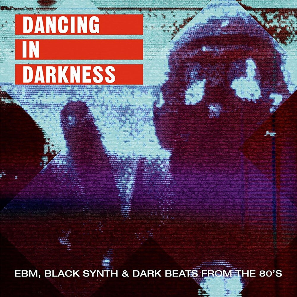 Various Artists - Dancing In Darkness EBM Black Synth & Dark Beats From the 80's (Various Artists) [CD]