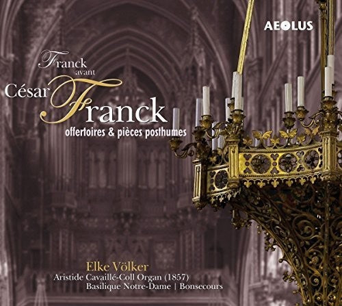 Franck / Volker - Franck Avant Cesar Franck [CD]