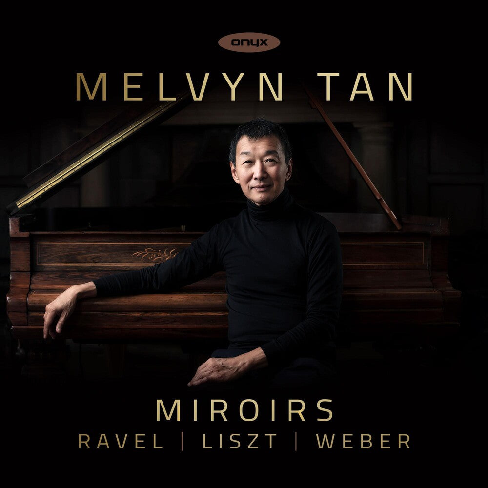 Melvyn Tan - Miroirs [CD]
