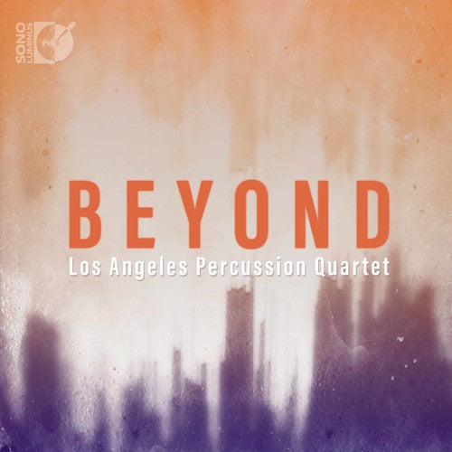 Los Angeles Percussion Quartet - Beyond [2 CD]