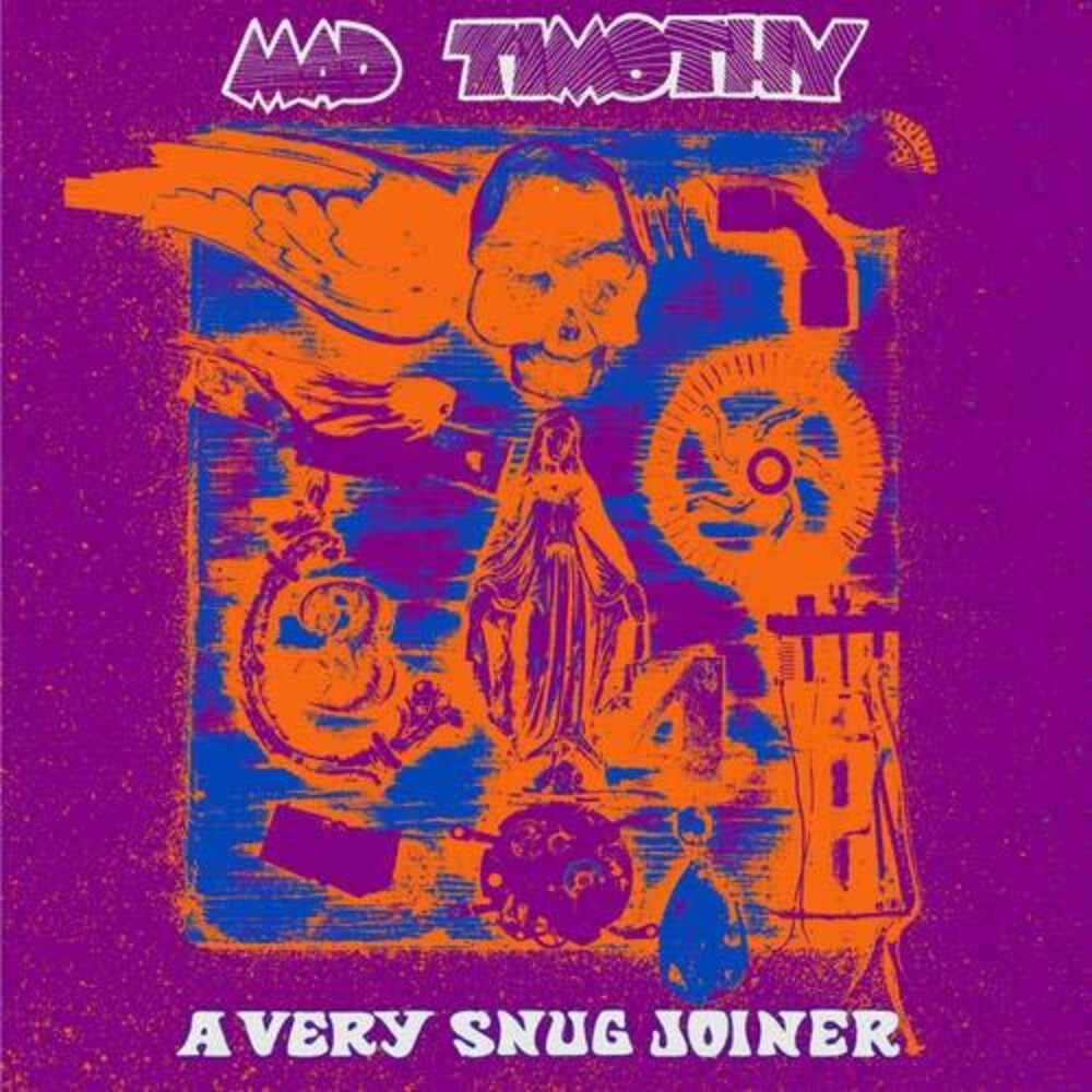 Mad Timothy - Very Snug Joiner [CD]