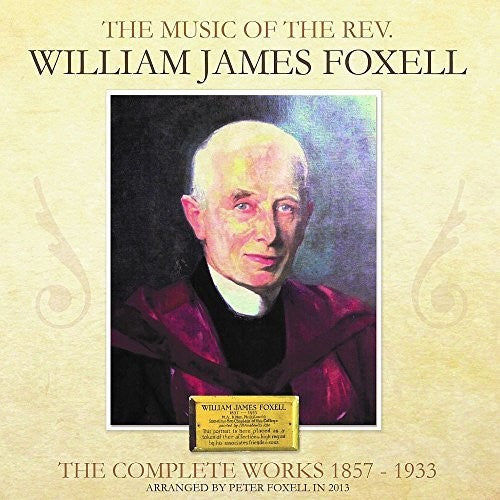 William Foxell James - Complete Works 1857-1933 [CD]