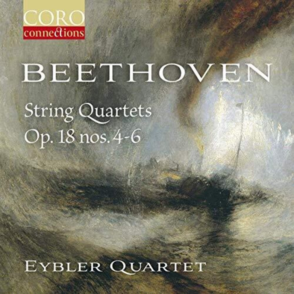 Beethoven / Eybler Quartet - String Quartets 18 4-6 [CD]