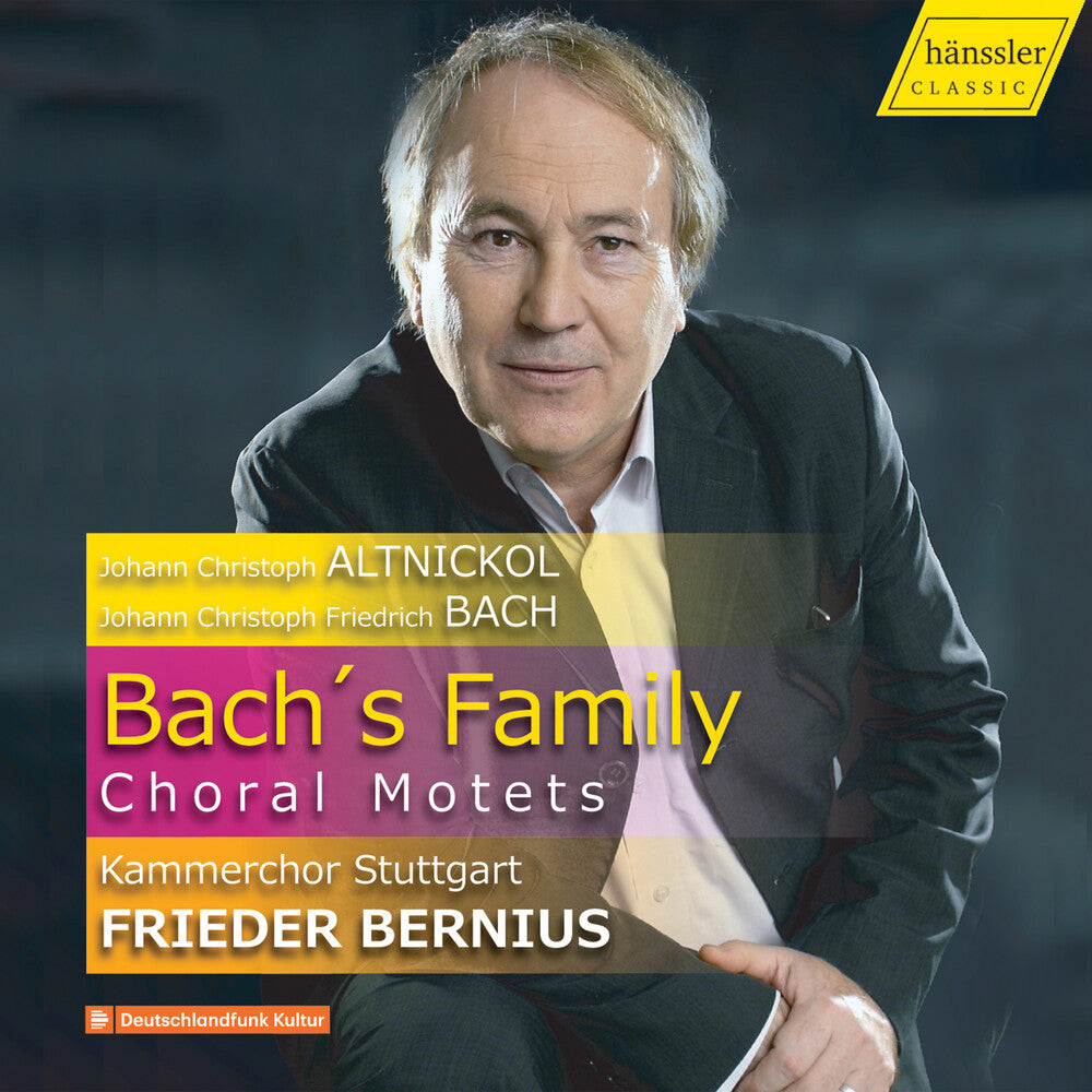 Altnickol / Kammerchor Stuttgart / Bernius - Bach's Family Choral Motets [CD]