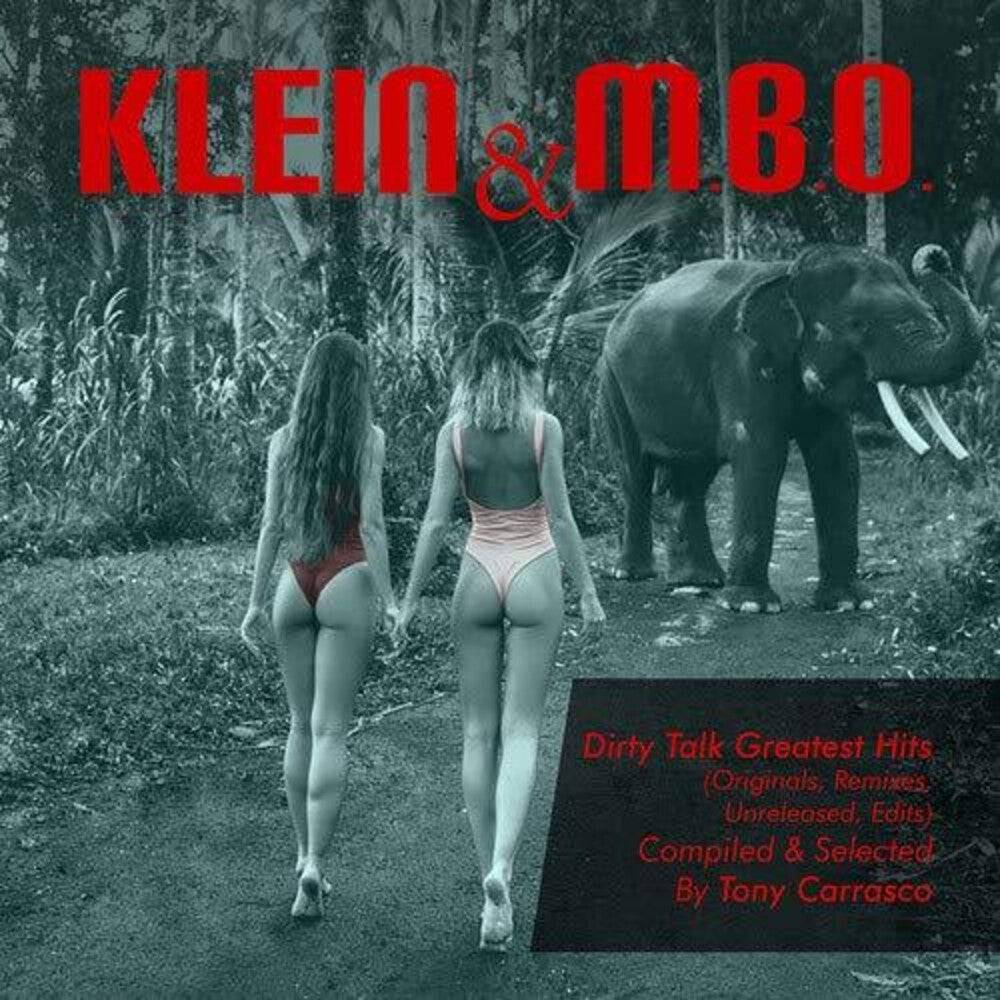 Klein & M.B.O. - Tony Carrasco Presents: Dirty Talk [CD]